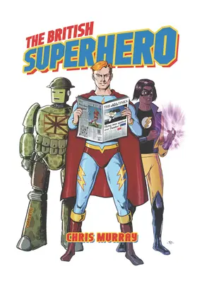 Britische Superhelden - British Superhero