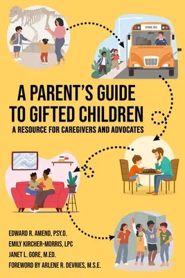 Elternratgeber für begabte Kinder - A Parent's Guide to Gifted Children
