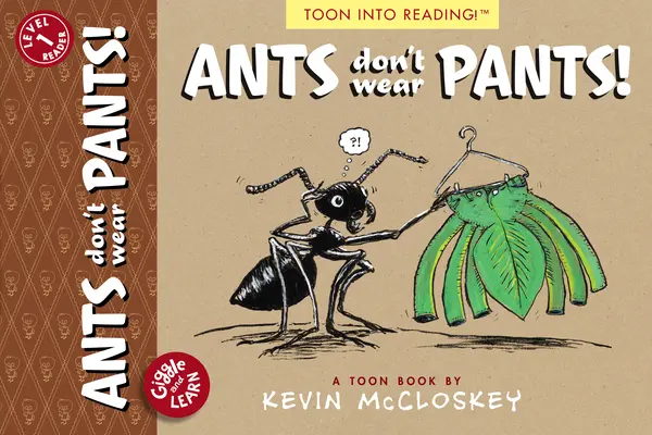 Ameisen tragen keine Hosen! Toon Level 1 - Ants Don't Wear Pants!: Toon Level 1