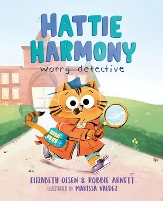 Hattie Harmony: Sorgen-Detektiv - Hattie Harmony: Worry Detective