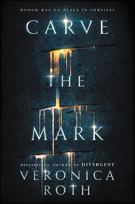 Markierung einritzen - Carve the Mark