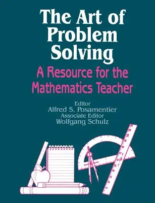 Die Kunst des Problemlösens: Eine Ressource für den Mathematiklehrer/die Mathematiklehrerin - The Art of Problem Solving: A Resource for the Mathematics Teacher