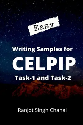 Einfache Schreibbeispiele für CELPIP Aufgabe-1 und Aufgabe-2 - Easy Writing Samples for CELPIP Task-1 and Task-2