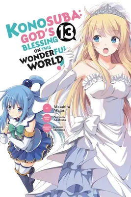Konosuba: Gottes Segen für diese wunderbare Welt, Bd. 13 (Manga) - Konosuba: God's Blessing on This Wonderful World!, Vol. 13 (Manga)