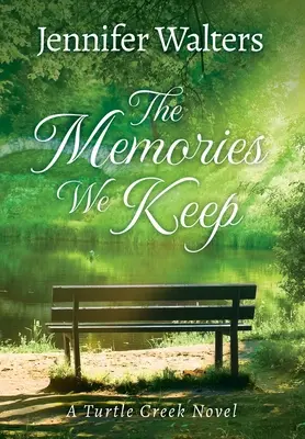 Die Erinnerungen, die wir behalten - The Memories We Keep