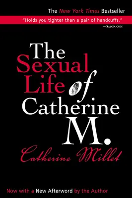 Das Sexualleben von Catherine M. - The Sexual Life of Catherine M.