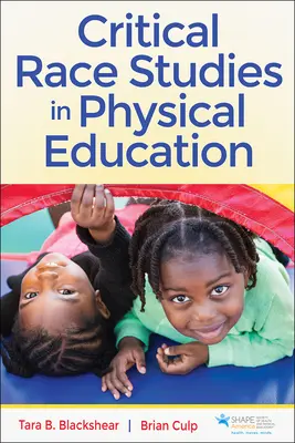 Kritische Ethnien im Sportunterricht - Critical Race Studies in Physical Education