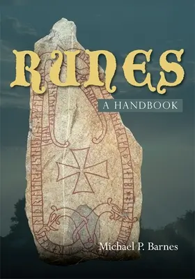 Runen: ein Handbuch - Runes: a Handbook