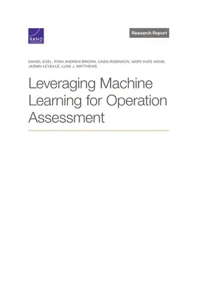 Einsatz von maschinellem Lernen zur Bewertung von Operationen - Leveraging Machine Learning for Operation Assessment