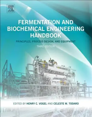 Handbuch der Fermentation und Bioverfahrenstechnik - Fermentation and Biochemical Engineering Handbook