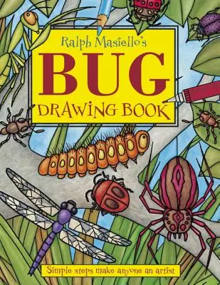 Ralph Masiello's Käfer-Zeichenbuch - Ralph Masiello's Bug Drawing Book