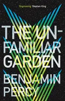 Unfamiliar Garden - Der Kometenzyklus Buch 2 - Unfamiliar Garden - The Comet Cycle Book 2