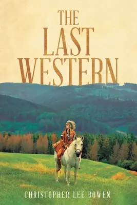 Der letzte Western - The Last Western