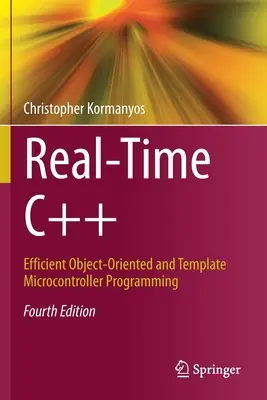 Echtzeit-C++: Effiziente objektorientierte und Template-Mikrocontroller-Programmierung - Real-Time C++: Efficient Object-Oriented and Template Microcontroller Programming
