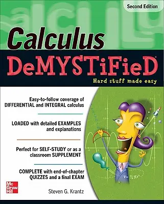 Kalkül entmystifiziert, zweite Auflage - Calculus Demystified, Second Edition