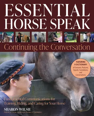 Wesentliche Pferdesprache: Die Konversation fortsetzen - Essential Horse Speak: Continuing the Conversation