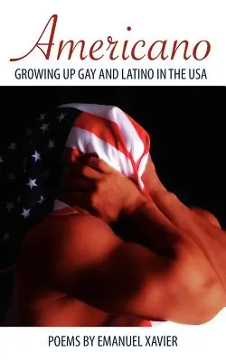 Americano: Schwul und lateinamerikanisch aufwachsen in den USA - Americano: Growing Up Gay and Latino in the USA