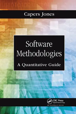 Software-Methodologien: Ein quantitativer Leitfaden - Software Methodologies: A Quantitative Guide