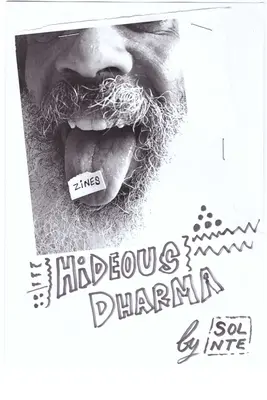 Hideous Dharma Zine