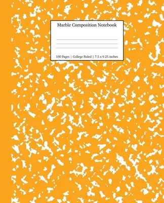 Marmoriertes Notizbuch College Ruled: Orange Marmor Notizbücher, Schulbedarf, Notizbücher für die Schule - Marble Composition Notebook College Ruled: Orange Marble Notebooks, School Supplies, Notebooks for School