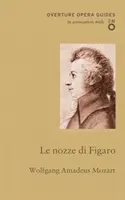 Le nozze di Figaro (Die Hochzeit des Figaro) - Le nozze di Figaro (The Marriage of Figaro)