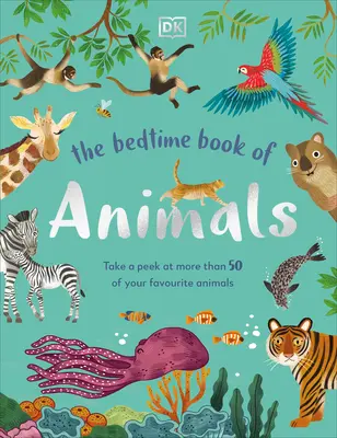 Das Gute-Nacht-Buch der Tiere - The Bedtime Book of Animals