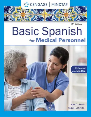 Spanisch für medizinisches Personal, erweiterte Ausgabe: Die Grundreihe Spanisch - Spanish for Medical Personnel Enhanced Edition: The Basic Spanish Series