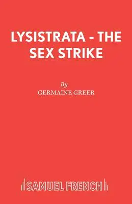 Lysistrata - Der Sexstreik - Lysistrata - The Sex Strike