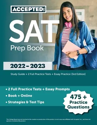 SAT Vorbereitungsbuch 2022-2023: Studienführer + 2 vollständige Übungstests + Aufsatzübung [3. Auflage] - SAT Prep Book 2022-2023: Study Guide + 2 Full Practice Tests + Essay Practice [3rd Edition]