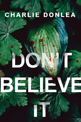 Glaube es nicht - Don't Believe It