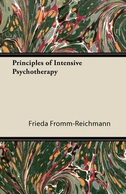 Grundsätze der intensiven Psychotherapie - Principles of Intensive Psychotherapy