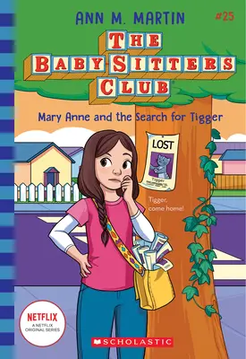 Mary Anne und die Suche nach Tigger (The Baby-Sitters Club #25) - Mary Anne and the Search for Tigger (the Baby-Sitters Club #25)