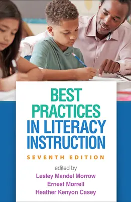 Bewährte Praktiken im Lese- und Schreibunterricht - Best Practices in Literacy Instruction