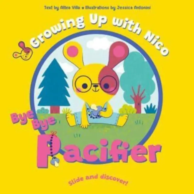 BYE BYE Schnuller: Rutsche und entdecke! - BYE BYE Pacifier: Slide and Discover!