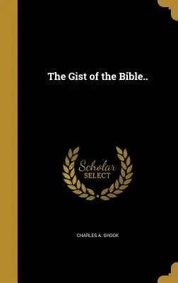 Das Wesentliche der Bibel... - The Gist of the Bible..