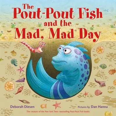 Der Kaugummifisch und der verrückte, verrückte Tag - The Pout-Pout Fish and the Mad, Mad Day