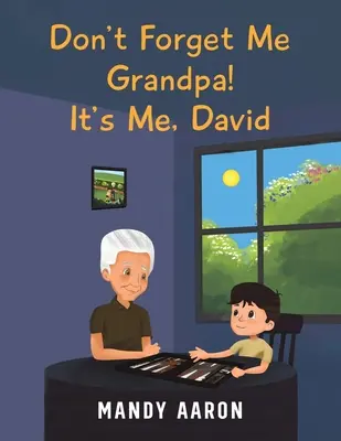 Vergesst mich nicht, Opa! Ich bin's, David - Don't Forget Me Grandpa! It's Me, David