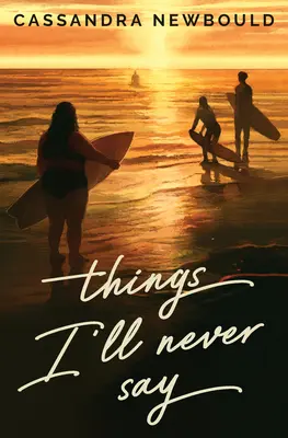 Dinge, die ich nie sagen werde - Things I'll Never Say