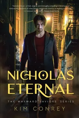 Nicholas Eternal (Der Weg der Retter, Buch eins) - Nicholas Eternal (The Wayward Saviors, Book One)