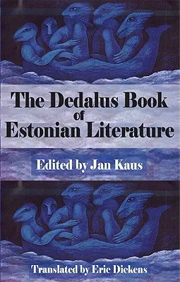 Das Dedalus-Buch der estnischen Literatur - The Dedalus Book of Estonian Literature