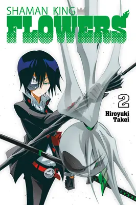 Schamanenkönig: Blumen 2 - Shaman King: Flowers 2