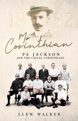 MR Corinthian: Pa Jackson und die lässigen Korinther - MR Corinthian: Pa Jackson and the Casual Corinthians