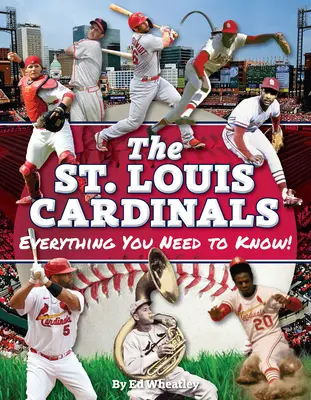 St. Louis Cardinals: Alles, was Sie wissen müssen - St. Louis Cardinals: Everything You Need to Know