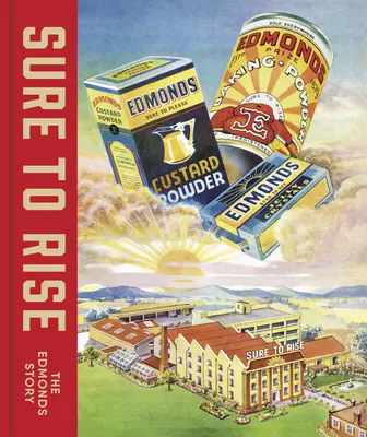 Sicher zum Aufstieg: Die Edmonds-Geschichte - Sure to Rise: The Edmonds Story