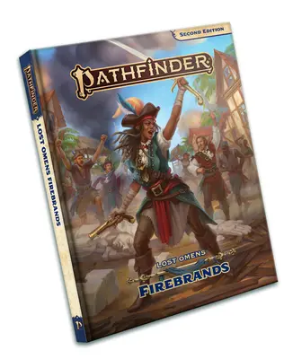 Pathfinder Verlorene Omen Feuerbrände (P2) - Pathfinder Lost Omens Firebrands (P2)