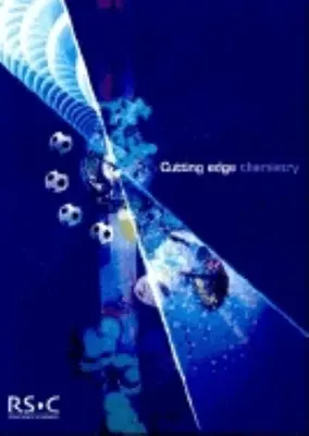 Chemie auf dem neuesten Stand: Rsc - Cutting Edge Chemistry: Rsc
