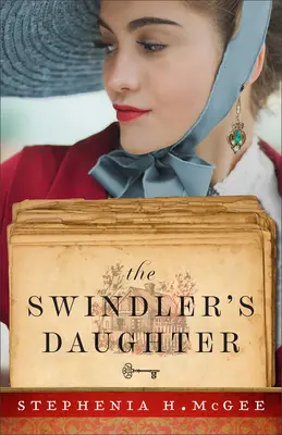 Die Tochter des Schwindlers - Swindler's Daughter