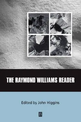 Der Raymond Williams Reader - The Raymond Williams Reader