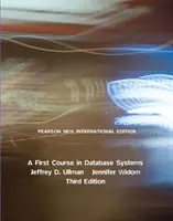 Erster Kurs in Datenbanksystemen, A - Pearson New International Edition - First Course in Database Systems, A - Pearson New International Edition