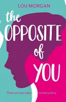 Das Gegenteil von dir - Opposite of You